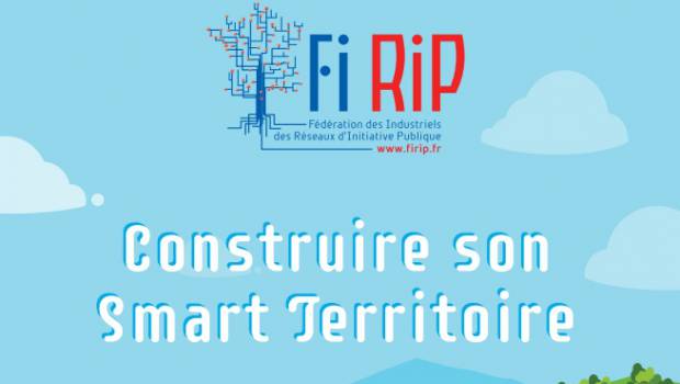 La FIRIP publie le guide « Construire son smart territoire »