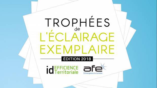 Les candidatures sont ouvertes pour les Trophées de l'éclairage exemplaire