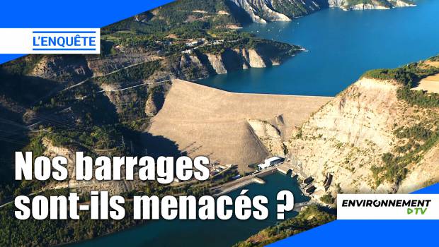 La privatisation des barrages menace-t-elle l'eau?