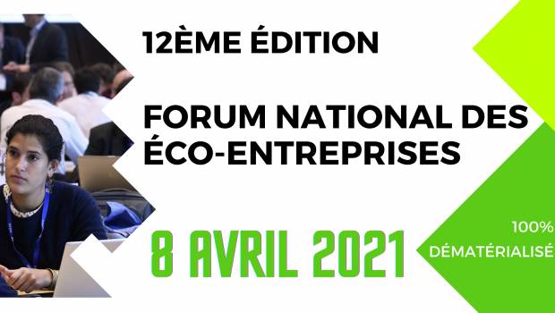 Une nouvelle édition dématérialisée pour le Forum nationale des éco-entreprises 