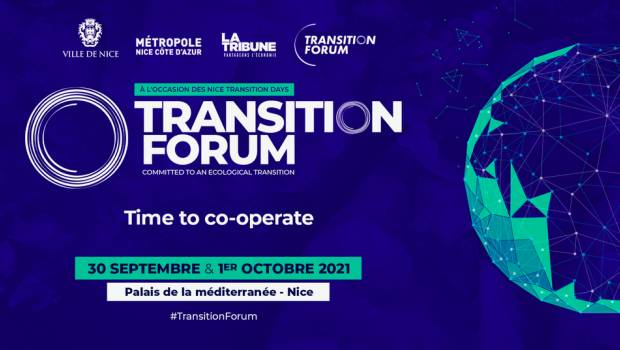 Nice : le Transition Forum sera sous le signe de la transition écologique