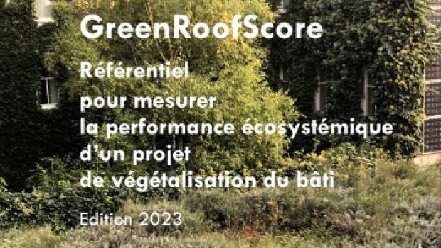 Le GreenRoofScore évalue les performances des toitures végétalisées